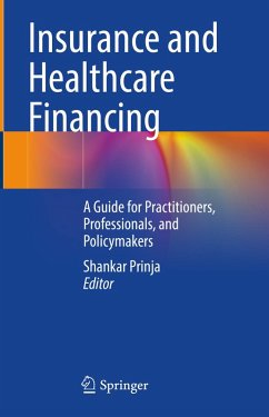 Insurance and Healthcare Financing Insurance and Healthcare Financing