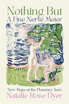 Nothing But A Fine Nerve Meter - Dyer, Natalie Rose Nothing But A Fine Nerve Meter - Dyer, Natalie Rose
