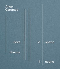 Cover Alice Cattaneo. Dove lo spazio chiama il segno. Catalogo della mostra (Torino, 16 aprile-7 settembre 2025)