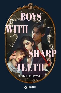 Cover Boys with sharp teeth. Ediz. italiana