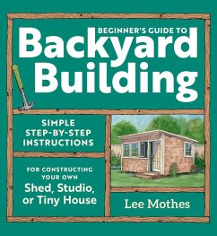 Cover Beginner's Guide to Backyard Building