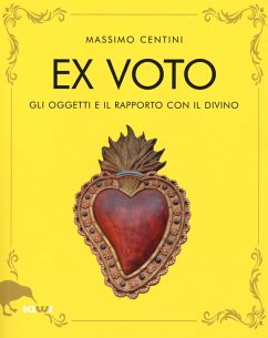Cover Ex voto. Gli oggetti e il rapporto con il divino