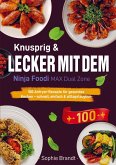 Knusprig & Lecker mit dem Ninja Foodi MAX Dual Zone