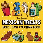 Bold and Easy Mexican Treats Coloring Book