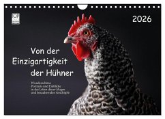 Von der Einzigartigkeit der Hühner 2026 (Wandkalender 2026 DIN A4 quer), CALVENDO Monatskalender