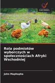 Rola podmiotów wyborczych w spo¿eczno¿ciach Afryki Wschodniej Rola podmiotów wyborczych w spo¿eczno¿ciach Afryki Wschodniej
