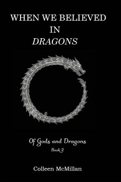 Cover When We Believed in Dragons