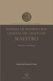 Manual de instrucción general del grado de Maestro Manual de instrucción general del grado de Maestro