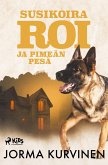 Susikoira Roi ja pimeän pesä Susikoira Roi ja pimeän pesä