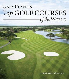 Gary Player's Top Golf Courses of the World - Player, Gary