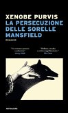 La persecuzione delle sorelle Mansfied La persecuzione delle sorelle Mansfied
