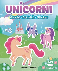 Cover Unicorni. Giochi, attività, sticker