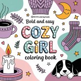Bold & Easy Cozy Girl Coloring Book Bold & Easy Cozy Girl Coloring Book