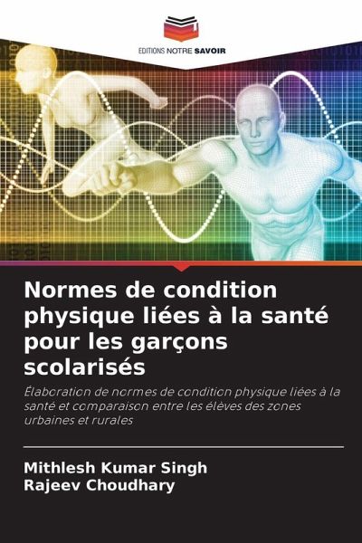 Normes de condition physique liées à la santé pour les garçons scolarisés