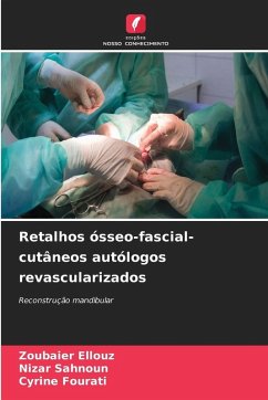 Cover Retalhos ósseo-fascial-cutâneos autólogos revascularizados