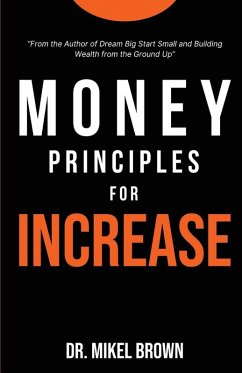 Money Principles for Increase - Brown, Mikel