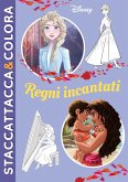 Regni incantati. Disney. Staccattacca&colora. Con adesivi
