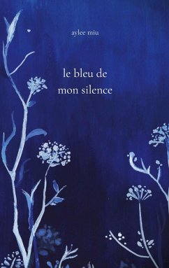 Cover Le bleu de mon silence