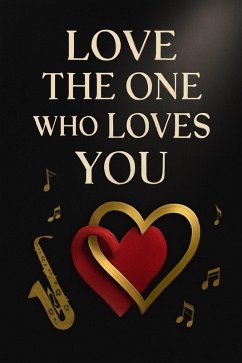 Cover Love the one who loves you (eBook, ePUB)