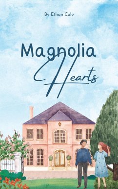Cover Magnolia Hearts (eBook, ePUB)