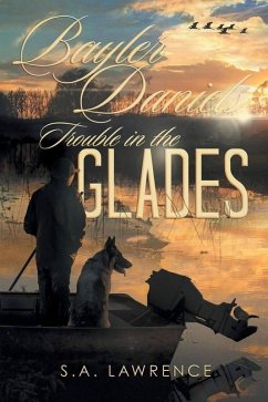 Cover Bayler Daniels Trouble in the Glades (eBook, ePUB)