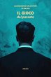 Il gioco del passato (eBook, ePUB) - Bild 1