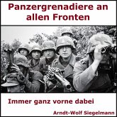 Panzergrenadiere an alle Fronten - Arndt Wolf Siegelmann (MP3-Download)