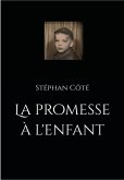 La promesse à l'enfant (eBook, ePUB)