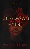 Shadows in the Paint (eBook, ePUB)