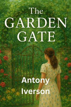 Cover The Garden Gate (Romance is here, #9) (eBook, ePUB)