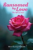 Ransomed by Love (eBook, ePUB) Ransomed by Love (eBook, ePUB)