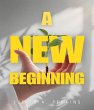 A New Beginning (eBook, ePUB) - Bild 1