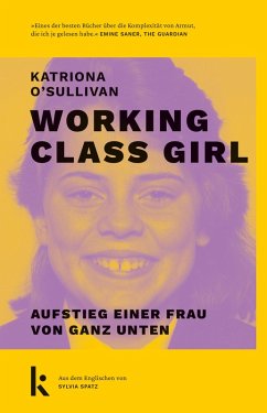 Working Class Girl (eBook, ePUB) - O'Sullivan, Katriona