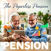 The Paperless Pension (eBook, ePUB) The Paperless Pension (eBook, ePUB)