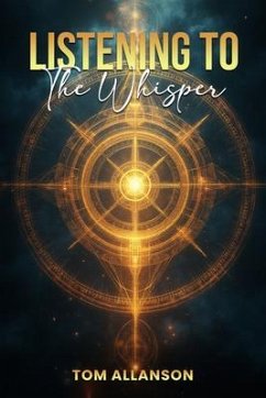 Cover Listening To The Whisper (eBook, ePUB)