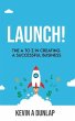 Launch! The A to Z in Creating a... - Bild 1