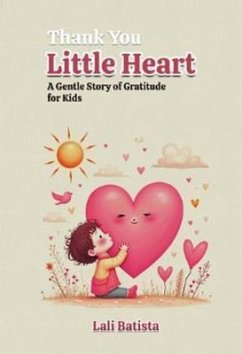 Thank you Little Hearts (eBook, ePUB) - Batista, Lali