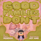 Good Families Don't (eBook, ePUB)
