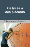 Ce lycée a des placards (eBook, ePUB) Ce lycée a des placards (eBook, ePUB)