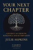 Your Next Chapter (eBook, ePUB) Your Next Chapter (eBook, ePUB)