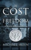 The Cost of Freedom (eBook, ePUB)