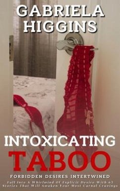 Cover Intoxicating Taboo - Forbidden Desires Intertwined (eBook, ePUB)