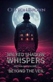 Wicked Shadow Whispers Anthology Volume 1 (eBook, ePUB)