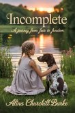 INCOMPLETE (eBook, ePUB) INCOMPLETE (eBook, ePUB)