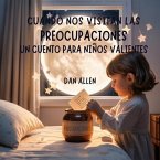 Cuando Nos Visitan Las Preocupaciones (eBook, ePUB) Cuando Nos Visitan Las Preocupaciones (eBook, ePUB)