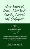 Your Financial Goals Workbook (eBook, ePUB)