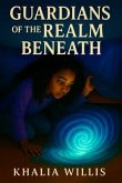 Guardians of the Realm Beneath (eBook, ePUB)