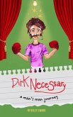 Dirk Necessary (eBook, ePUB)
