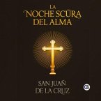 La Noche Scura Del Alma (eBook, ePUB)