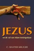 Jezus en de val van Adam tenietgedaan (eBook, ePUB)